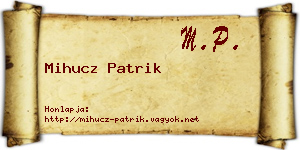 Mihucz Patrik névjegykártya